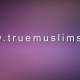 TRUEMUSLIMS.NET
